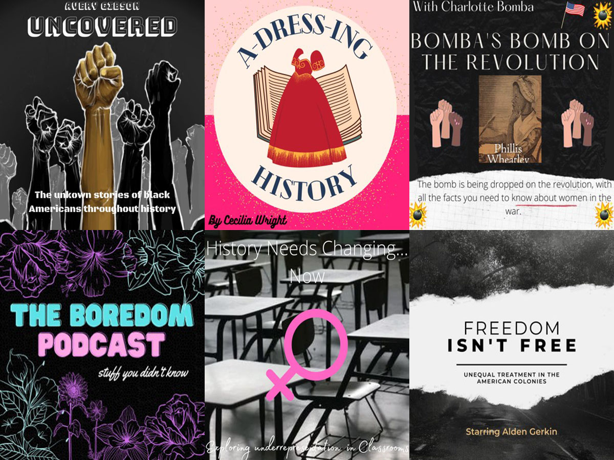 Artwork for six of seven podcasts created by Bridget Riley’s students. Podcasts featured are Uncovered, A-dress-ing history, Bomba’s Bomb on the Revolution, The Boredom Podcast, History Need Changing...Now, and Freedom Isn’t Free.