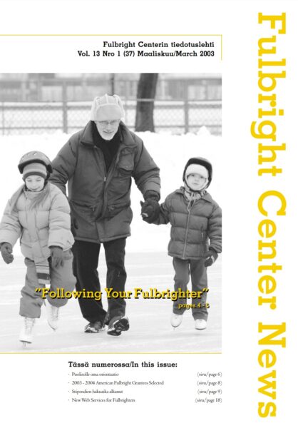 While in Finland, ’s husband wrote an article about “following your Fulbrighter” for the Fulbright Center News.