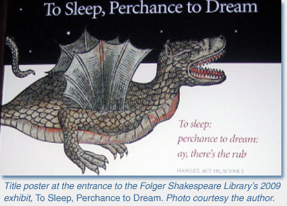 To Sleep, Perchance to Dream