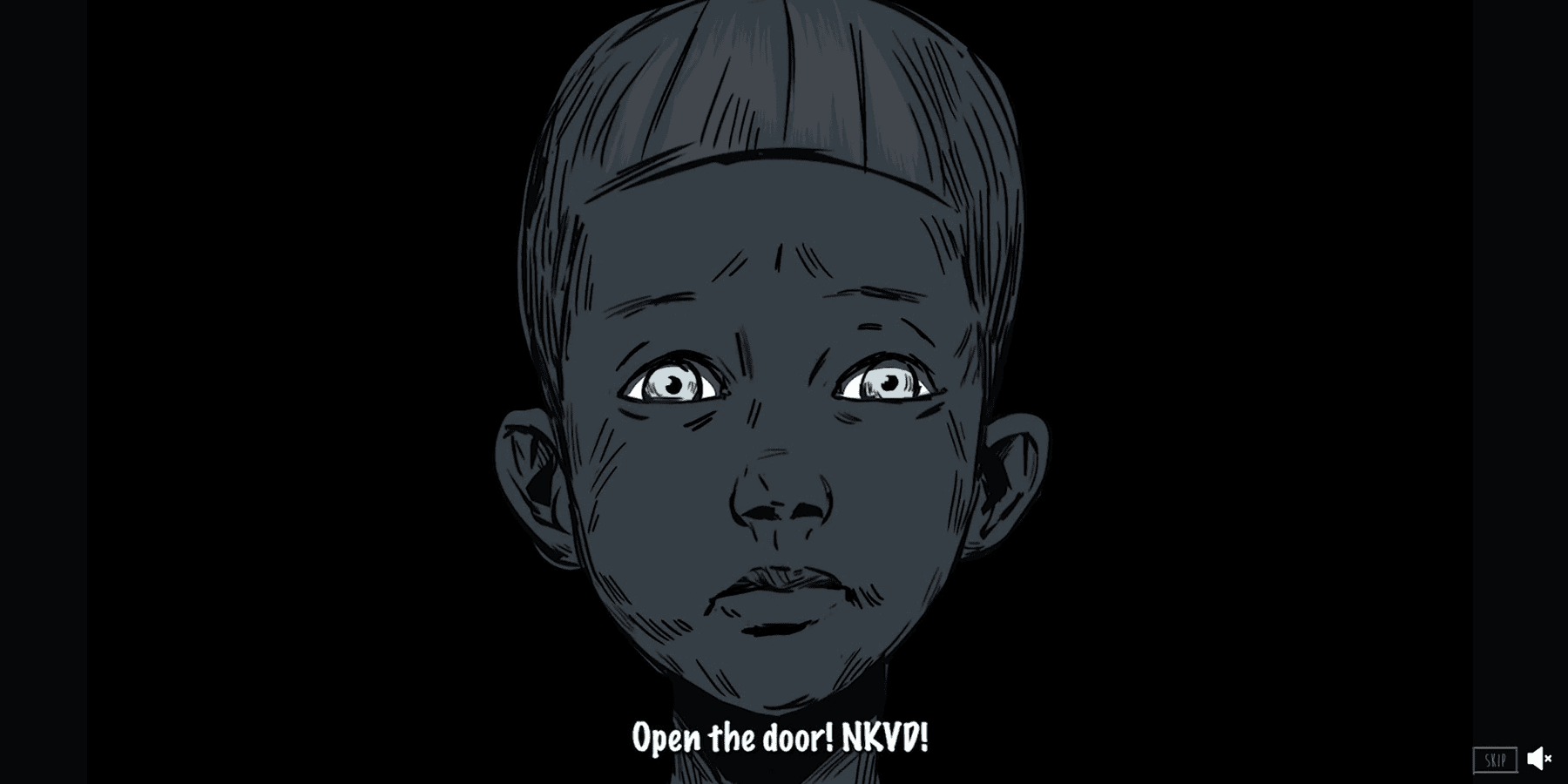 Gray drawing of a young boy, wide-eyed and looking very worried. Only his eyes are in color. Text at the bottom reads "Open the door! NKVD!"