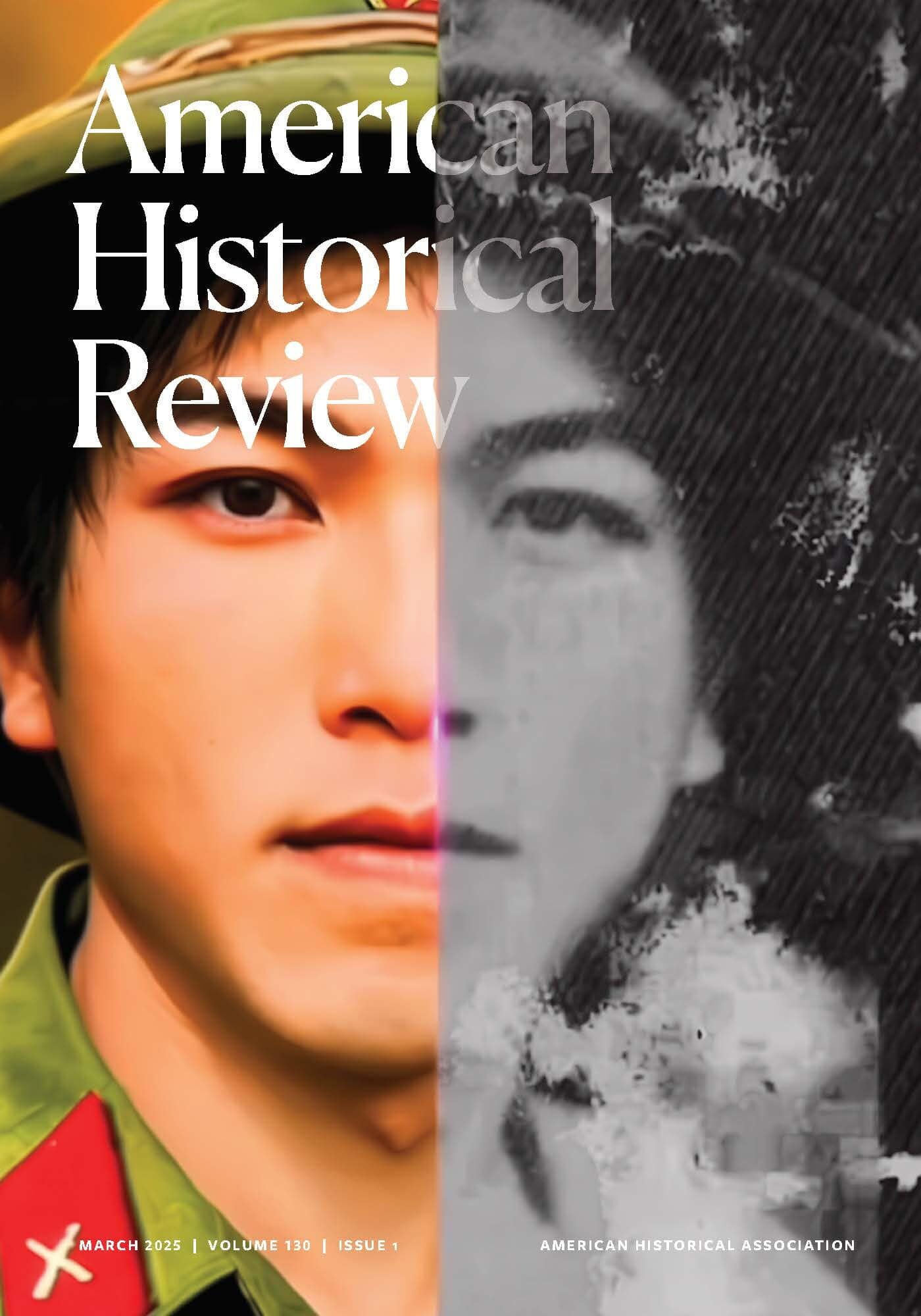 March 2025 cover of the AHR featuring a man in a military uniform.